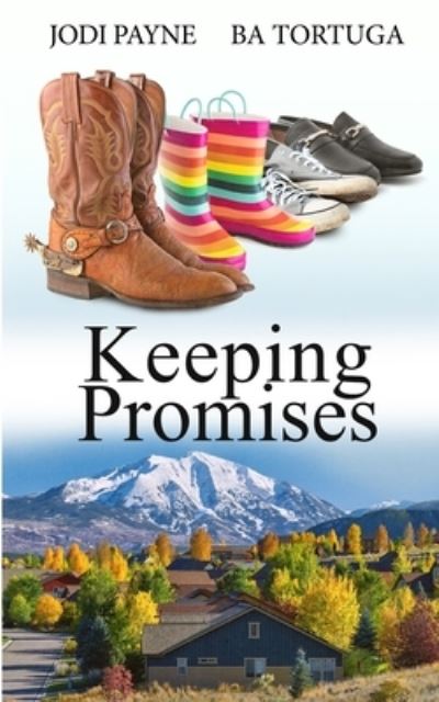 Keeping Promises - Jodi Payne - Böcker - Tygerseye Publishing, LLC - 9781951011444 - 18 mars 2021