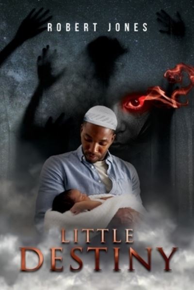 Cover for Robert Jones · Little Destiny (Pocketbok) (2021)