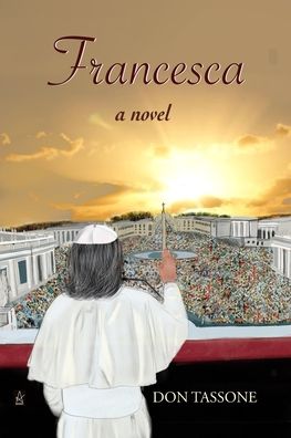 Francesca - Don Tassone - Books - Adelaide Books LLC - 9781955196444 - August 17, 2022