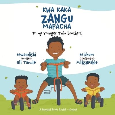 Cover for Eli Tamale · Kwa Kaka Zangu Mapacha (Book) (2022)