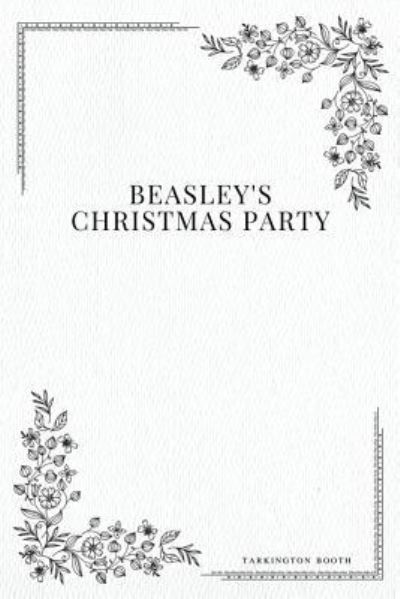 Cover for Tarkington Booth · Beasley's Christmas Party (Paperback Book) (2017)