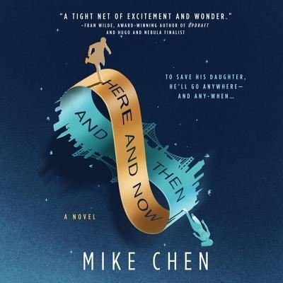 Cover for Mike Chen · Here and Now and Then (CD) (2019)