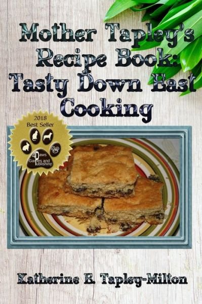 Cover for 4 Paws Games and Publishing · Mother Tapley's Recipe Book (Paperback Book) (2017)