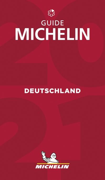 Cover for Michelin · Michelin Hotel &amp; Restaurant Guides: Deutschland 2021 (Sewn Spine Book) (2021)