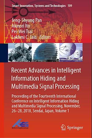 Cover for Recent Advances in Intelligent Information Hiding and Multimedia Signal Processi (Book) [1st ed. 2019 edition] (2018)