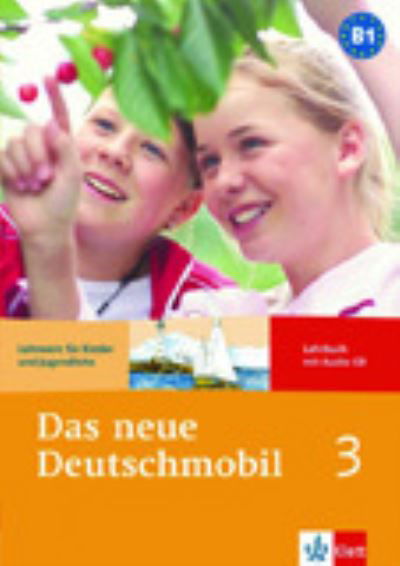 Cover for Jutta Douvitsas-gamst, Sigrid Xanthos-kretzschmer, Eleftherios Xanthos · Das neue Deutschmobil: Lehrbuch 3 mit Audio-CD (Buch) (2009)