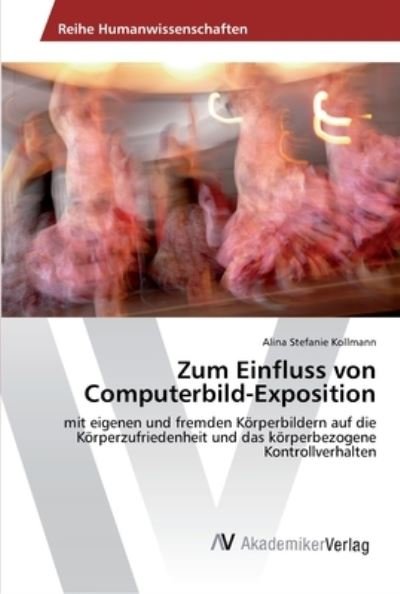 Cover for Kollmann · Zum Einfluss von Computerbild- (Bok) (2016)
