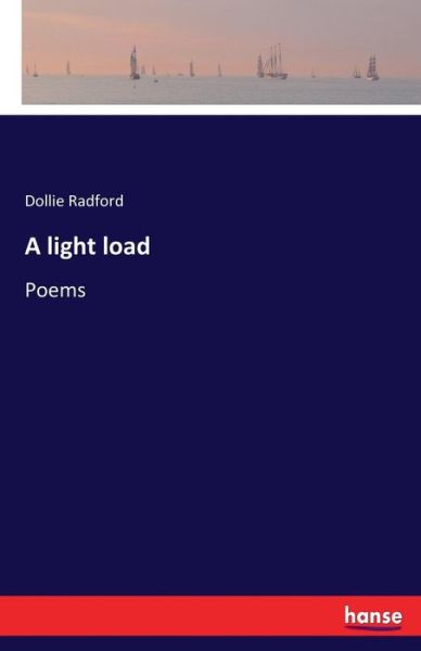 Cover for Dollie Radford · A light load (Paperback Book) (2017)