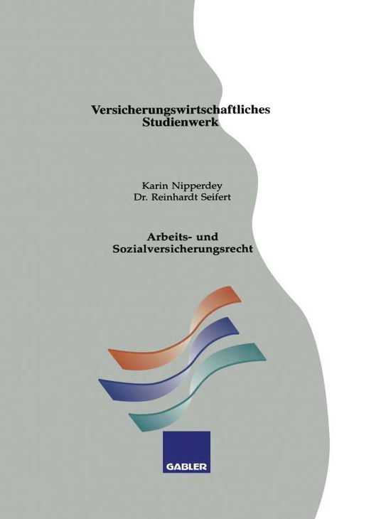 Cover for Karin Nipperdey · Arbeits- Und Sozialversicherungsrecht (Paperback Book) [1994 edition] (1994)