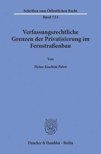 Cover for Pabst · Verfassungsrechtliche Grenzen der (Bog) (1997)