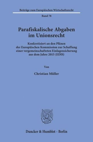 Cover for Müller · Parafiskalische Abgaben im Union (Book) (2020)