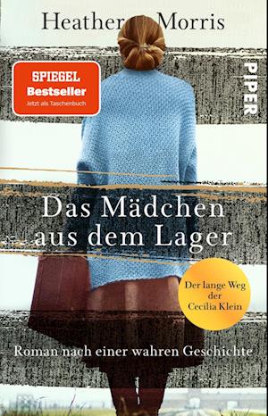 Das Mädchen aus dem Lager  Der lange Weg der Cecilia Klein - Heather Morris - Libros - Piper - 9783492307444 - 1 de septiembre de 2022