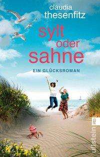 Cover for Claudia Thesenfitz · Sylt oder Sahne (Paperback Book) (2020)