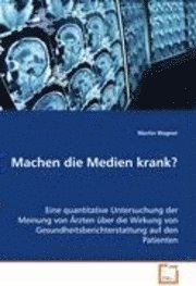 Cover for M. Wagner · Machen die Medien krank? (Book)