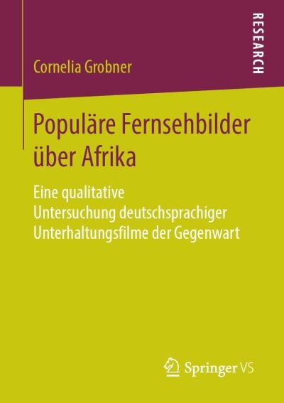 Cover for Grobner · Populaere Fernsehbilder ueber Afrika (Bok) (2019)