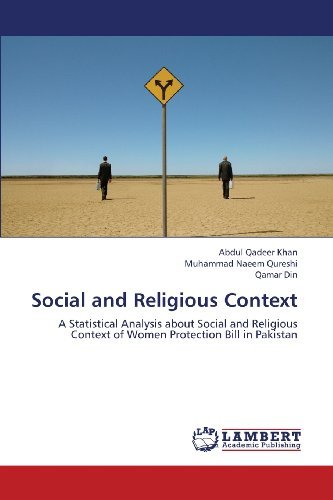 Cover for Qamar Din · Social and Religious Context: a Statistical Analysis About Social and Religious Context of Women Protection Bill in Pakistan (Taschenbuch) (2013)