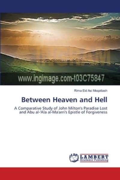Cover for Rima Eid Asi Moqattash · Between Heaven and Hell (Pocketbok) (2014)