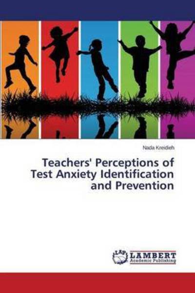 Cover for Kreidieh · Teachers' Perceptions of Test (Book) (2015)
