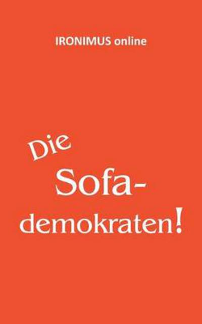 Cover for Anna Arnheiter · Die Sofademokraten (Paperback Book) [German edition] (2013)