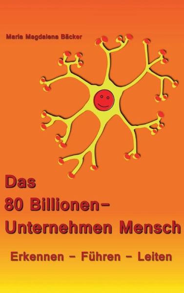 Cover for Bäcker · Das 80 Billionen-Unternehmen Men (Book) (2016)