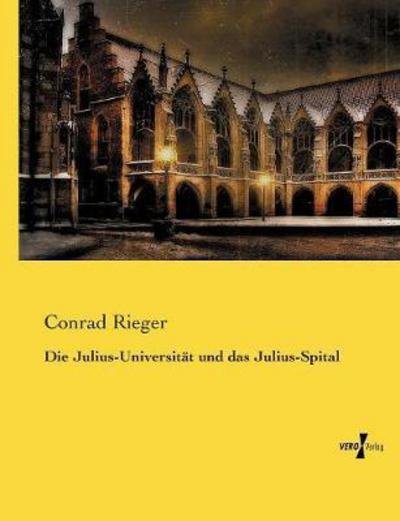 Cover for Rieger · Die Julius-Universität und das J (Bog) (2019)