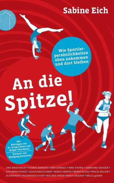 Cover for Sabine Eich · An Die Spitze (Paperback Book) (2015)
