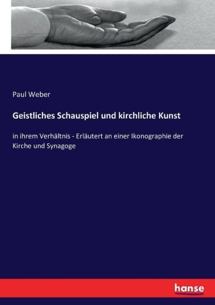 Cover for Weber · Geistliches Schauspiel und kirchl (Bok) (2016)