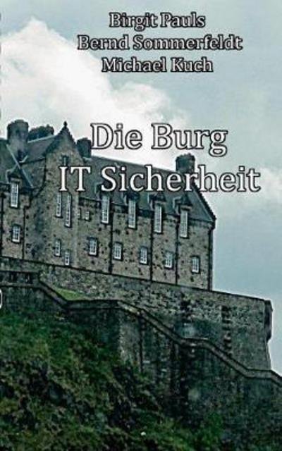 Cover for Kuch · Die Burg IT-Sicherheit (Book) (2017)
