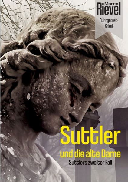 Cover for Rievel · Suttler und die alte Dame (Book) (2019)