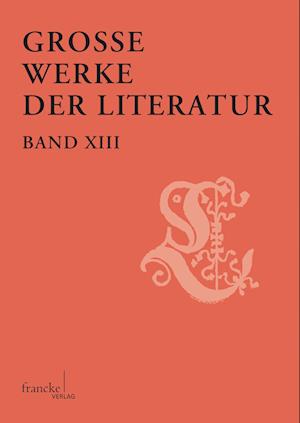 Cover for Hubert Günter Zapf Butzer · Große Werke der Literatur XIII (Paperback Book) (2015)