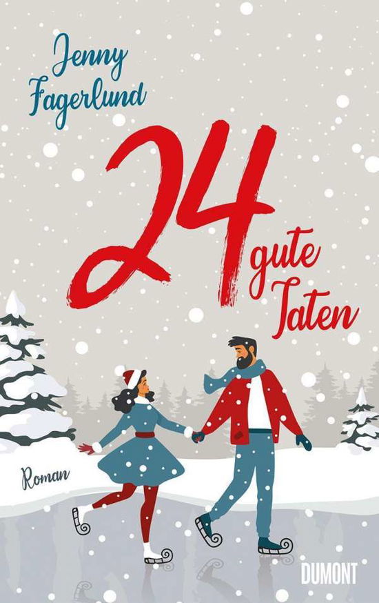 24 gute Taten - Jenny Fagerlund - Książki - DuMont Buchverlag GmbH - 9783832165444 - 22 września 2020