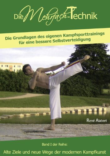 Cover for René Alabert · Die Mehrfach-technik (Paperback Book) [German edition] (2010)