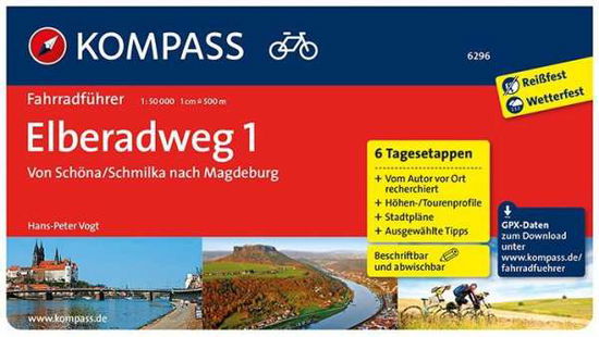 Cover for Hans-Peter Vogt · Kompass Fahrradführer: Elberadweg 1 : Von Schöna / Schmilka nach Magdeburg (Spiral Book) (2015)