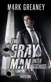 Cover for Greany · The Gray Man - Unter Beschuss (Buch)