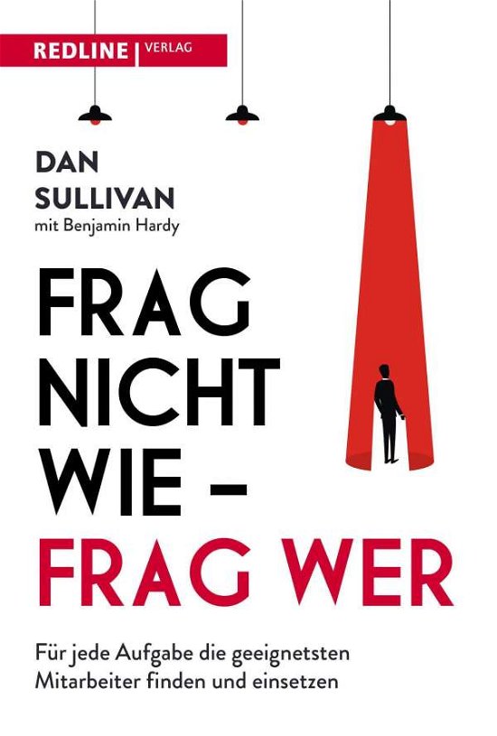 Cover for Dan Sullivan · Frag nicht wie - frag wer! (Paperback Bog) (2021)