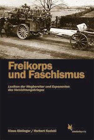 Cover for Gietinger · Freikorps und Faschismus (Book)