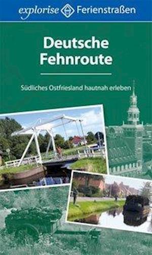 Cover for Knut Diers · Deutsche Fehnroute (Pocketbok) (2014)