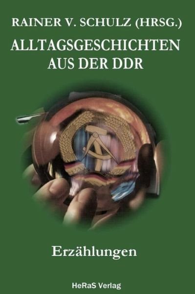 Cover for Schulz · Alltagsgeschichten aus der DDR (Bog) (2017)
