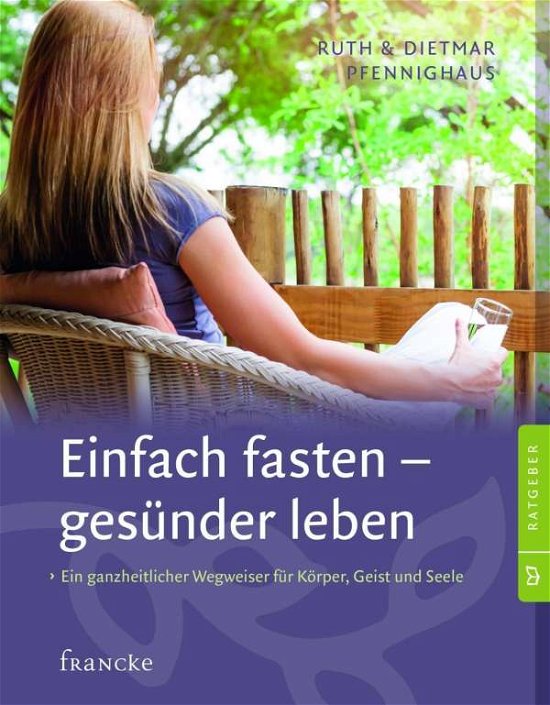 Cover for Pfennighaus · Einfach fasten - gesünder l (Book)