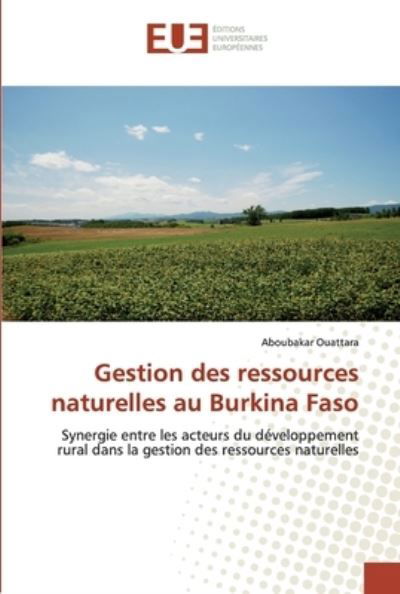 Gestion des ressources naturel - Ouattara - Boeken -  - 9786139542444 - 24 januari 2020
