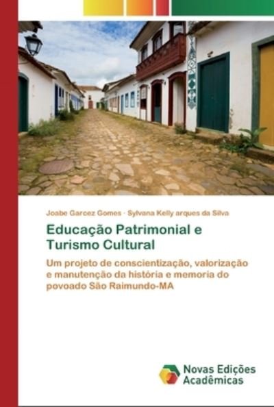 Cover for Gomes · Educação Patrimonial e Turismo Cu (Bok) (2020)