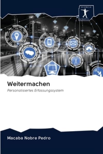 Cover for Macaba Nobre Pedro · Weitermachen (Pocketbok) (2020)