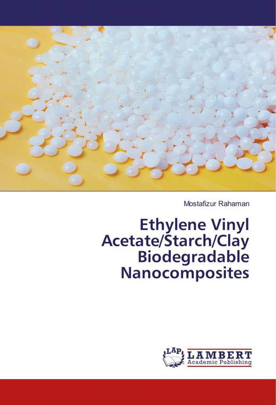 Cover for Rahaman · Ethylene Vinyl Acetate / Starch/C (Bog)