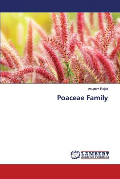 Poaceae Family - Rajak - Livres -  - 9786202675444 - 7 juillet 2020