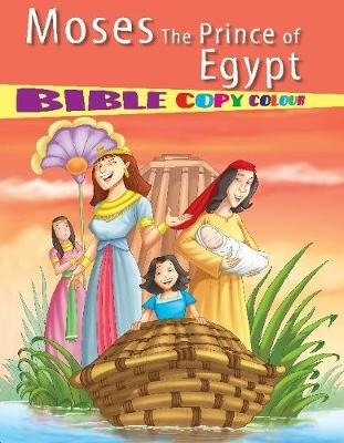 Moses the Prince of Egypt - Pegasus - Kirjat - B Jain Publishers Pvt Ltd - 9788131942444 - tiistai 2. elokuuta 2022