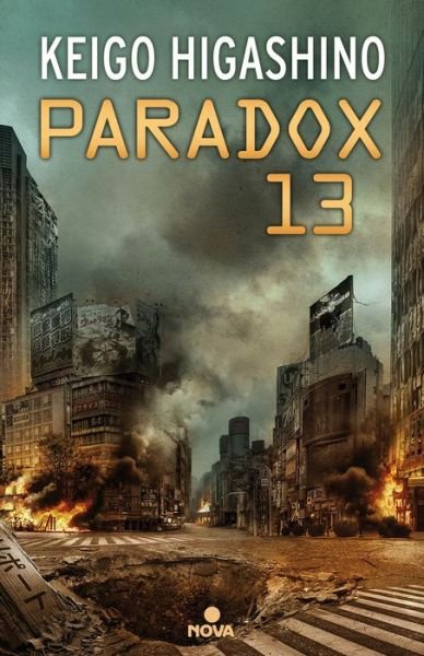 Cover for Keigo Higashino · Paradox 13 (Paperback Book) [Spanish edition] (2018)