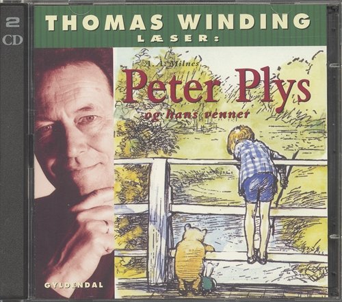 Cover for A. A. Milne · Thomas Winding læser: Thomas Winding læser Peter Plys og hans venner (CD) [1. utgave] (2001)
