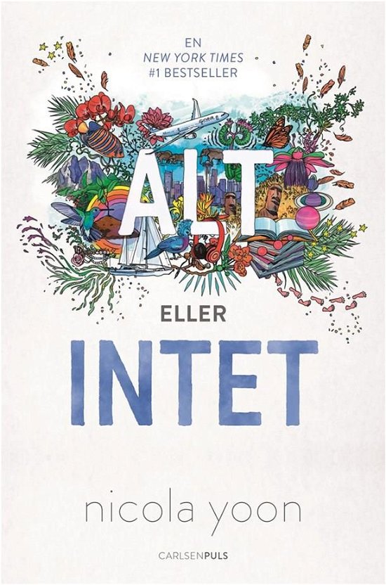 Cover for Nicola Yoon · Alt eller intet (Sewn Spine Book) [3rd edition] (2018)