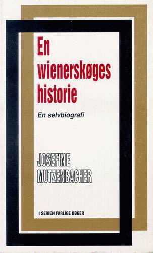 Cover for Josephine Mutzenbacher · Farlige bøger: En wienerskøges historie (Sewn Spine Book) [1th edição] [Ingen] (1995)