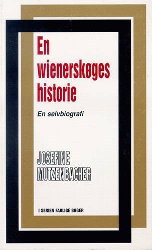 Cover for Josephine Mutzenbacher · Farlige bøger: En wienerskøges historie (Sewn Spine Book) [1.º edición] [Ingen] (1995)